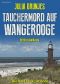 [Nele Hibenga & Jule Hibenga 08] • Tauchermord auf Wangerooge